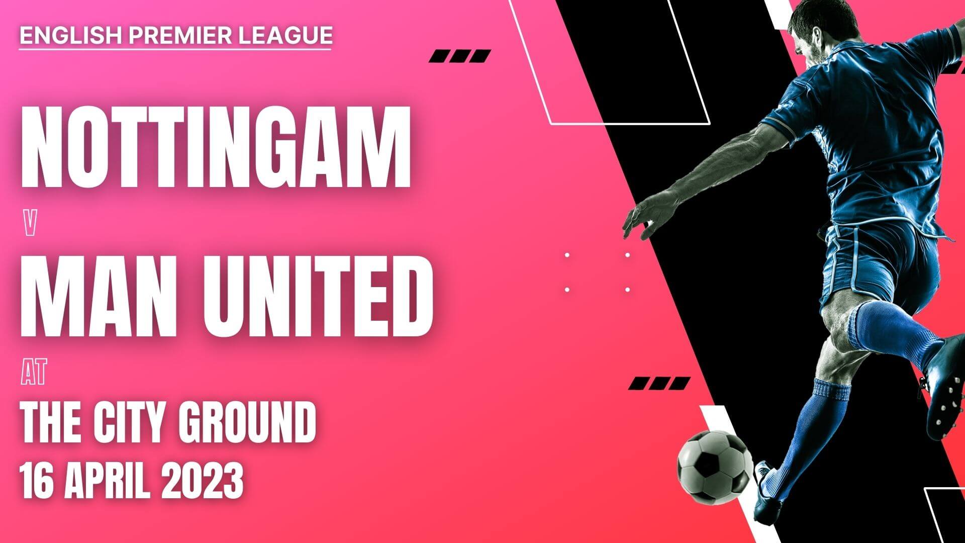 Nottingham Forest Vs Manchester United 2023 Live Stream Epl Matchweek 31